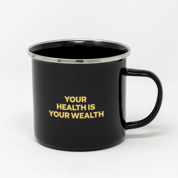 Black Mug with Quote: Your Health Is Your Wealth